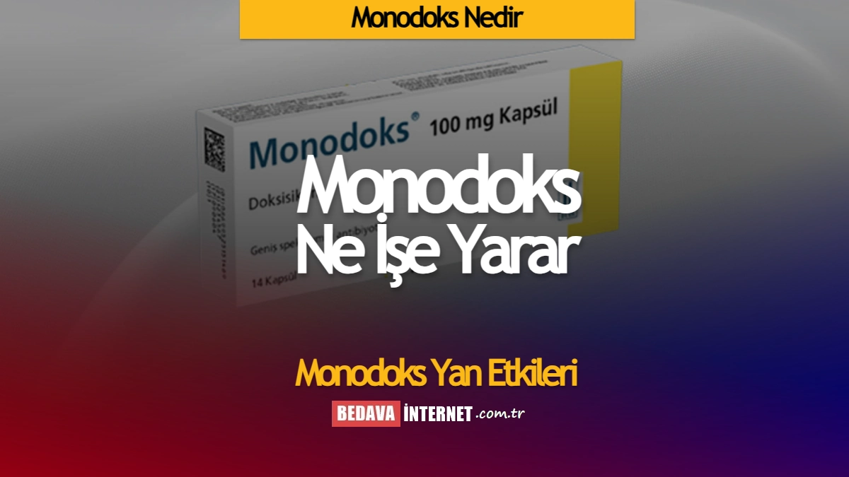 Monodoks içtikten sonra neden yatılmaz?